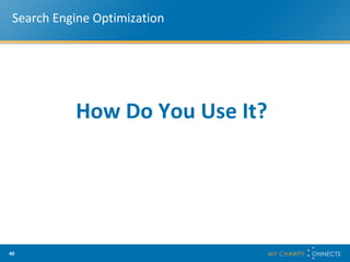 Search Engine Optimization How Do You Use It? 