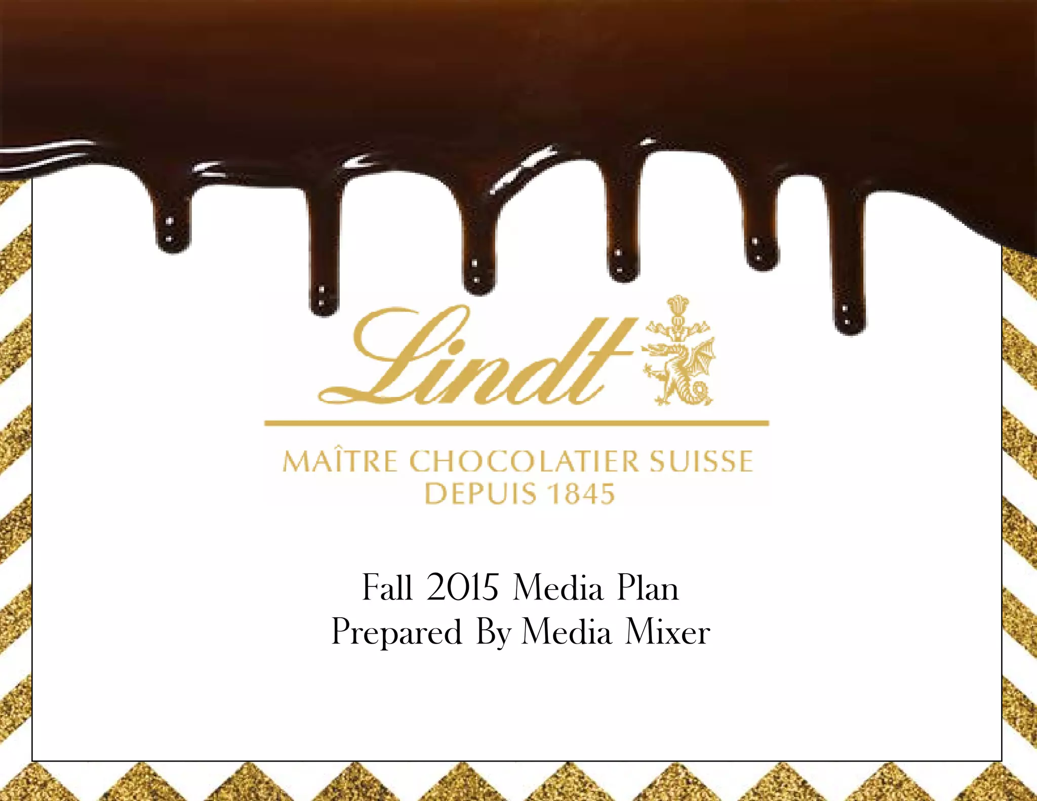 Lindt Comprehensive Media Plan | PDF, image size:2048x1582