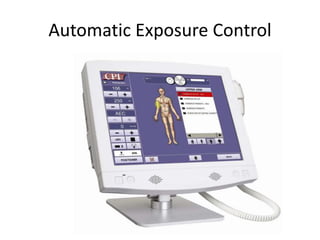 Automatic Exposure Control
 