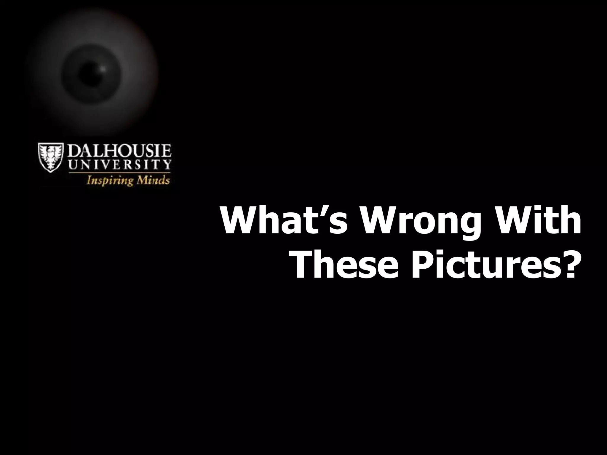 What’s Wrong With These Pictures? 