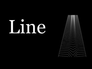 Line
 