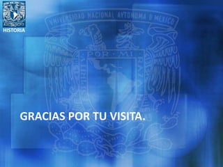 HISTORIA
GRACIAS POR TU VISITA.
 