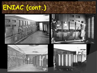 ENIAC (cont.)
 