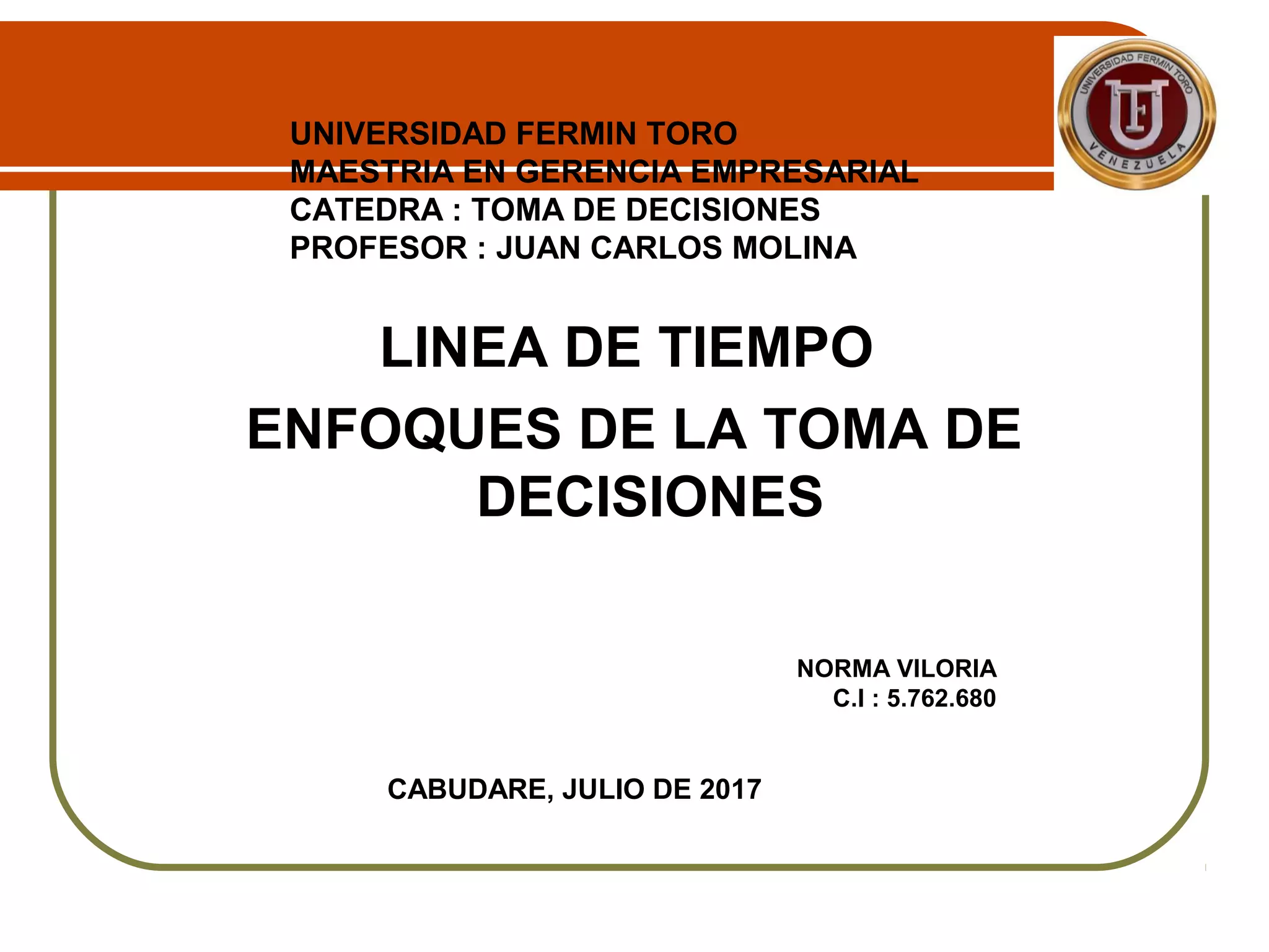 Linea de tiempo en la toma de decisiones | PPT