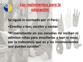  Prohíbe el lujo entre niños.