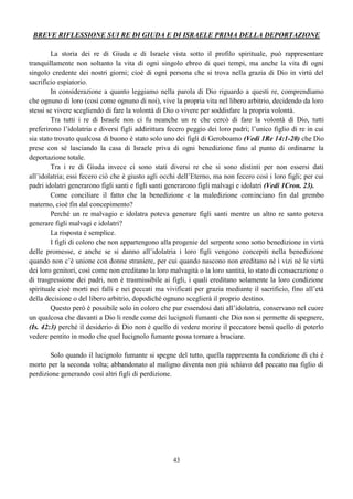 SPIRITO DI RINUNCIA Lasciò il quieto
vivere e preferì allontanarsi senza beni
materiali.
 