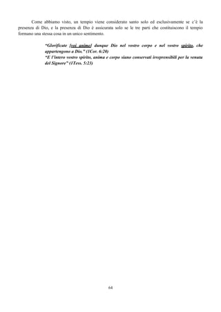 Signore chi ha creduto alla nostra
predicazione? E a chi è stato rivelato il
braccio dell’Eterno. 53:1
… per la sua conoscenza, il mio servo, il
giusto, renderà giusti i molti e si caricherà
Egli stesso delle loro iniquità. 53:11
LA VOLONTA’ DI DIO IL COMMENTO DI PAOLO (Rom. 5)
 