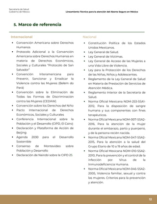 Secretaría de Salud
Gobierno de México Lineamiento Técnico para la atención del Aborto Seguro en México
12
5. Marco de ref...