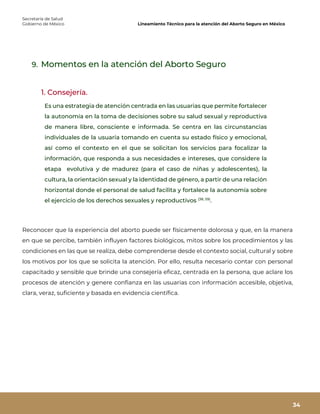 Secretaría de Salud
Gobierno de México Lineamiento Técnico para la atención del Aborto Seguro en México
34
9. Momentos en ...