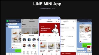 LINE MINI App
Powered by LIFF v2.1
 
