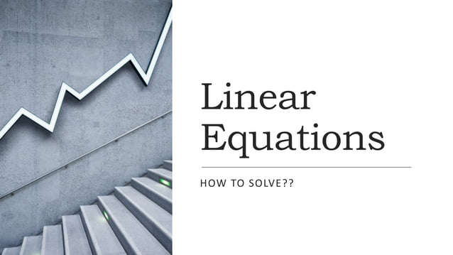 Linear-Equationsgrade-7.pptx