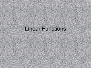 Linear Functions 