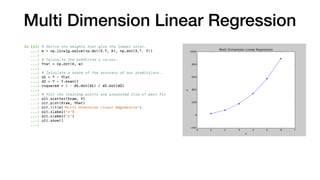 Multi Dimension Linear Regression
 