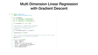 Multi Dimension Linear Regression
with Gradient Descent
 