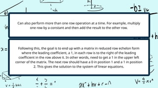 Linear Algebra - Row Echelon Form and Reduced Row Echelon Form | PPTX