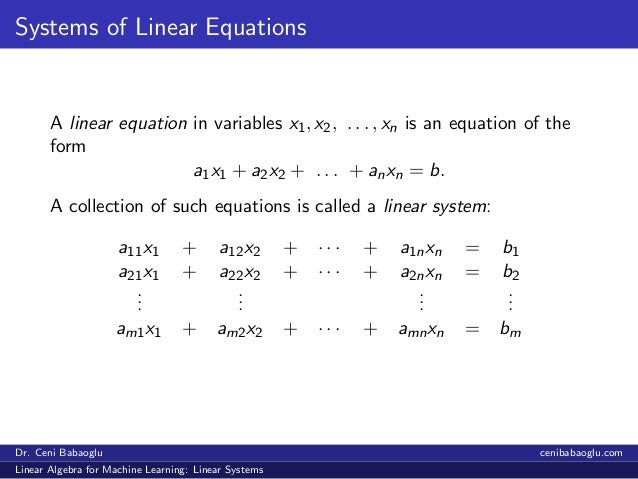 1. Linear Algebra for Machine Learning: Linear Systems