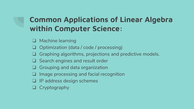 Linear Algebra In Computer Science Ppt Linear Algebra In Computer Science Ppt