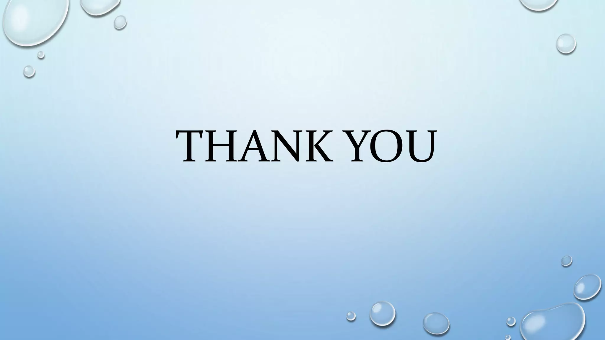 THANK YOU
 