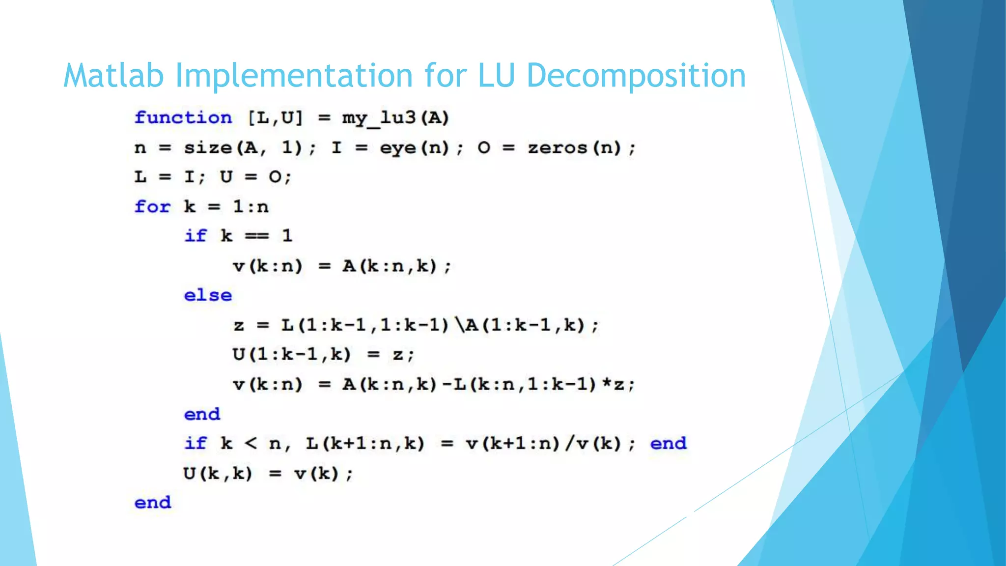 Matlab Implementation for LU Decomposition
 