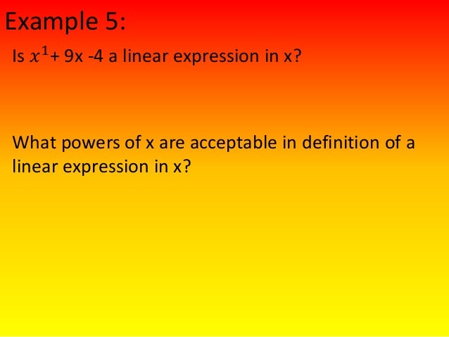 Linear and non linear expressions