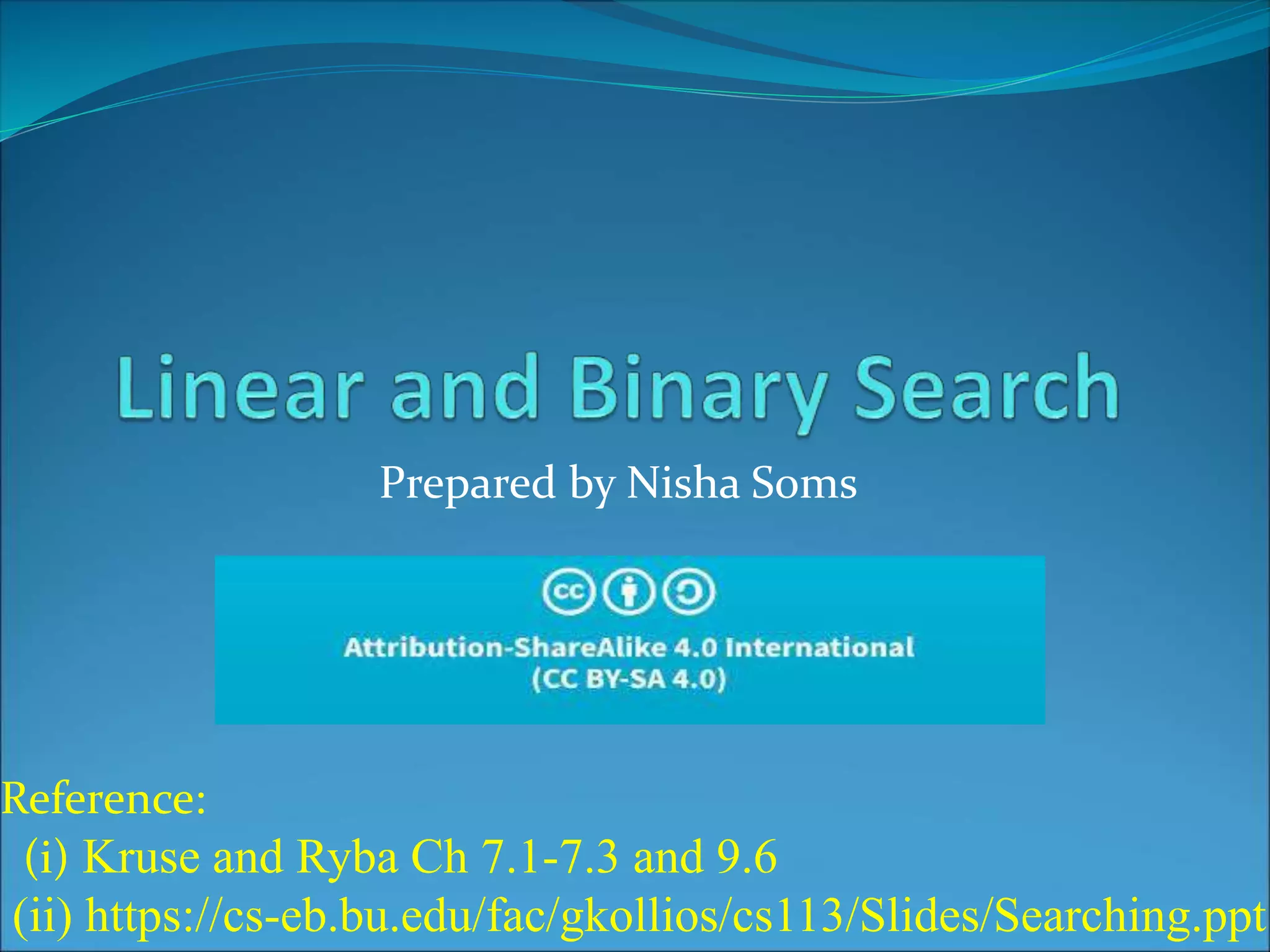 Linear and Binary search | PPTX | Search | Internet
