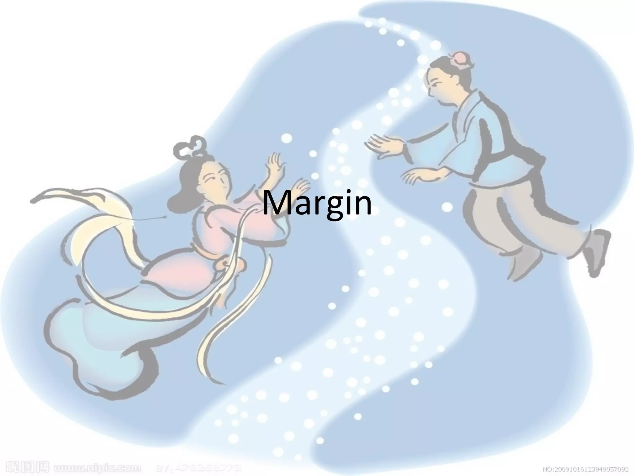 Margin
 