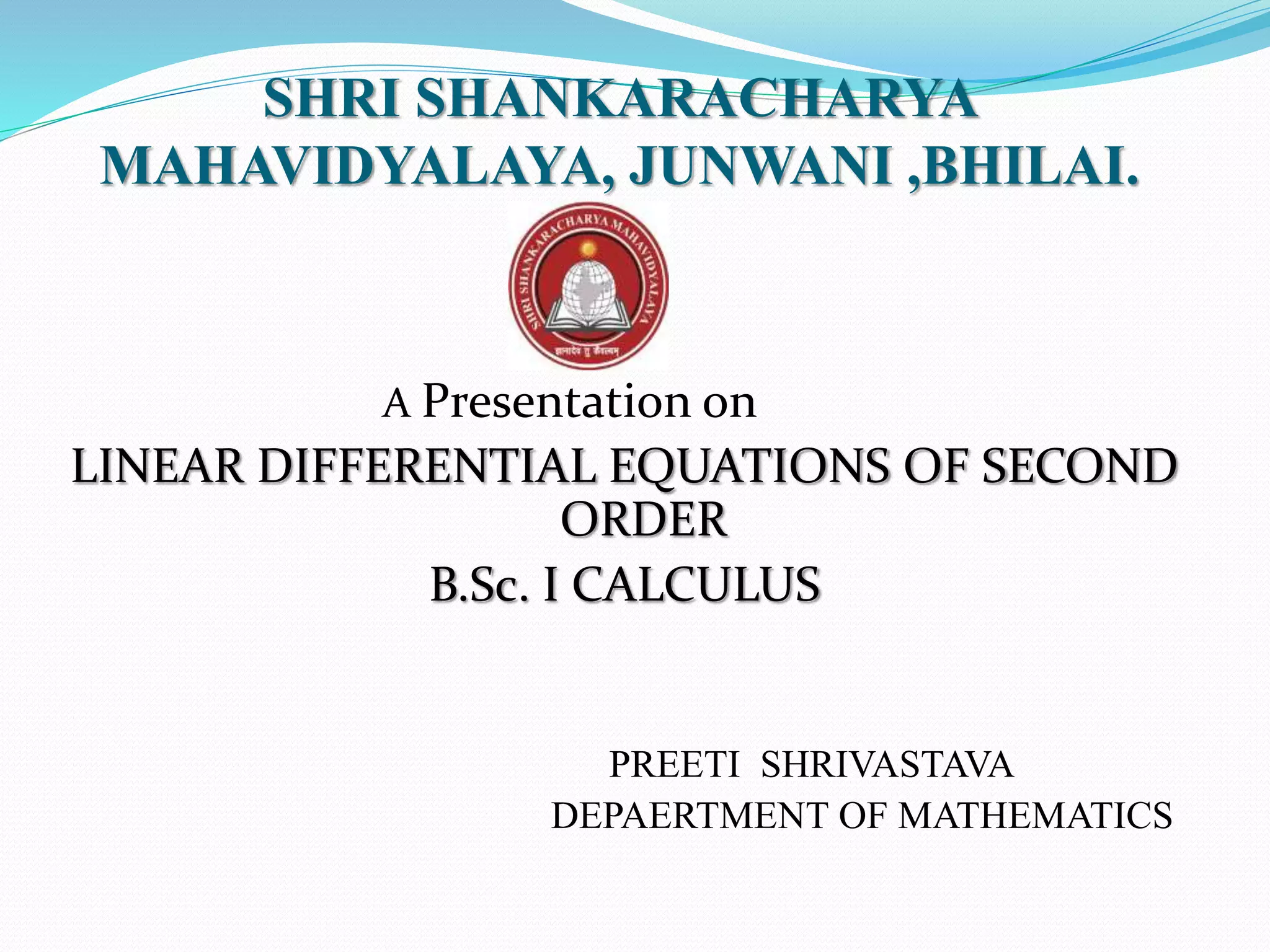 Linear differential equation of second order | PPTX