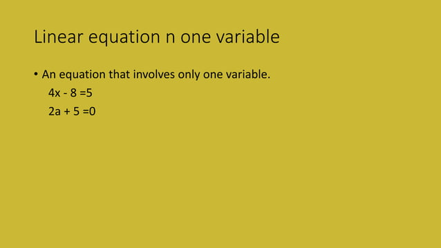 Linear Equation in One Variable | PPTX | Physics | Science