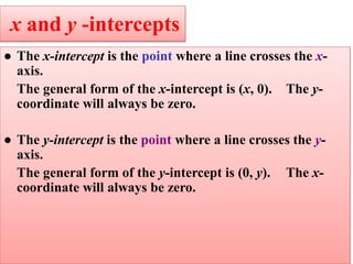 Finding the x-intercept
● For the equation 2x + y = 6, we know that y must
equal 0. What must x equal?
● Plug in 0 for y a...