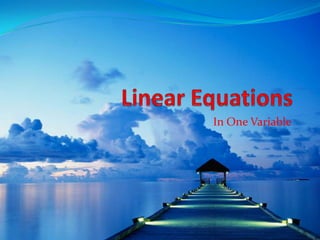 Linear Equations In One Variable 