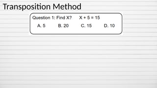 Transposition Method Metrology A linear equation is an equation where the highest power of the ...