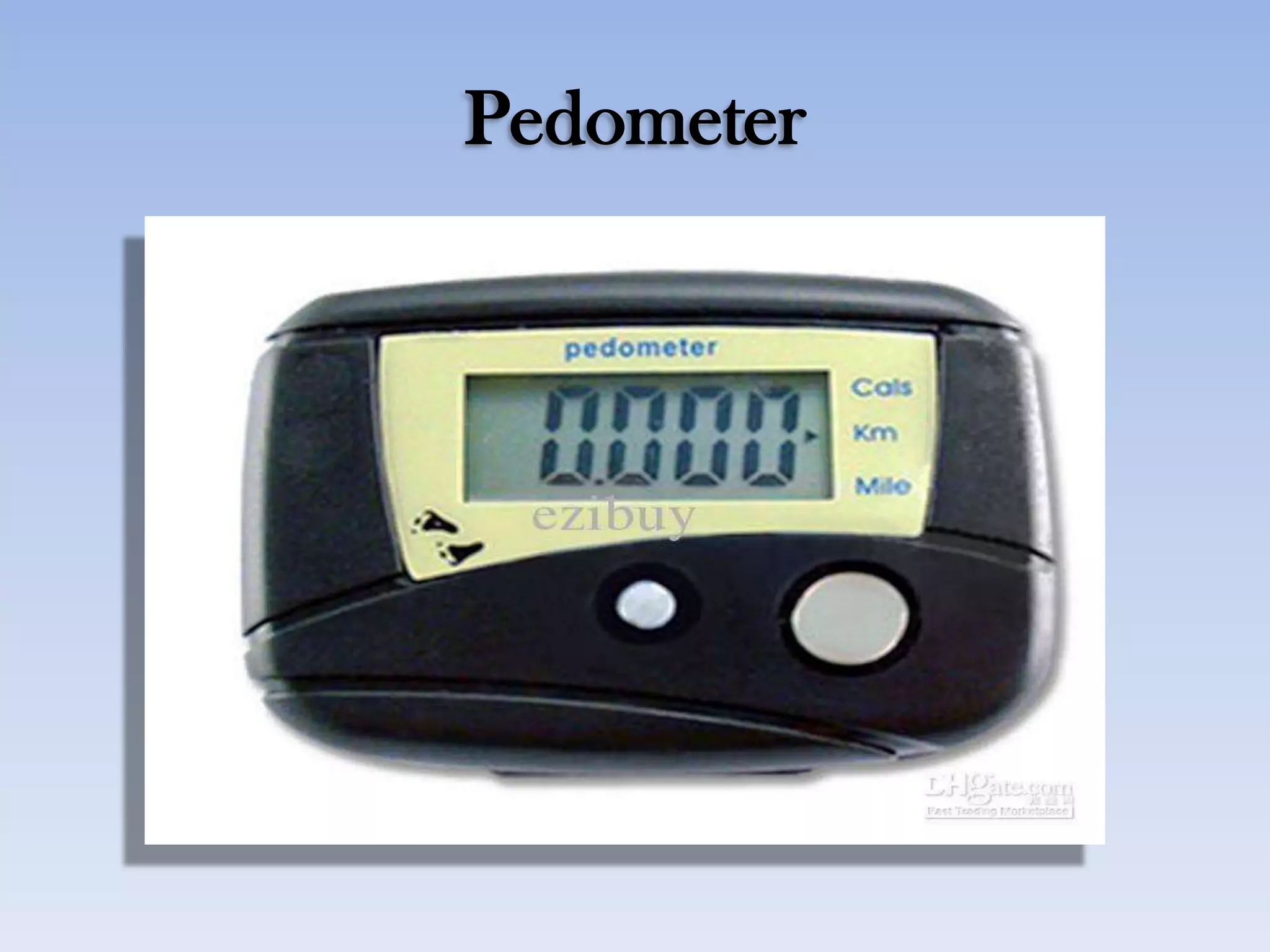 Pedometer
 