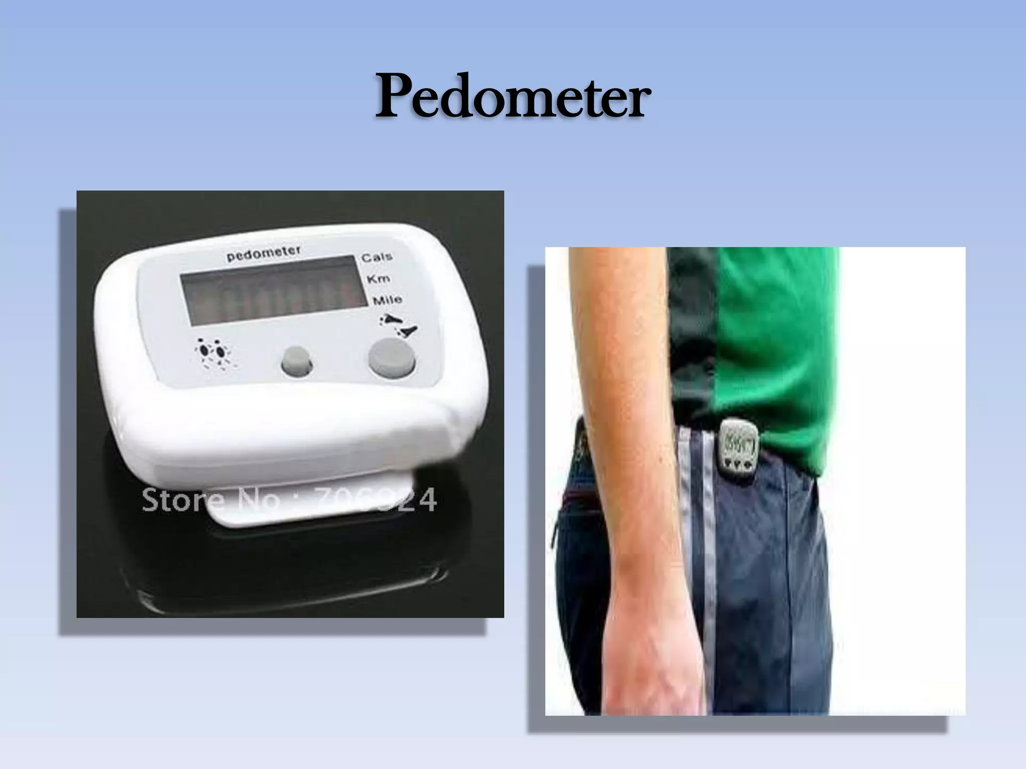 Pedometer
 