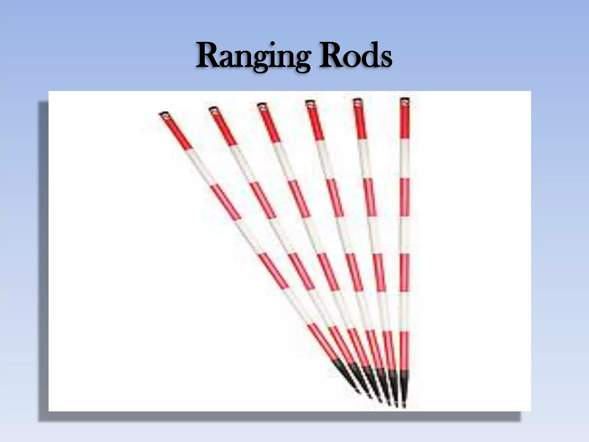 Ranging Rods
 