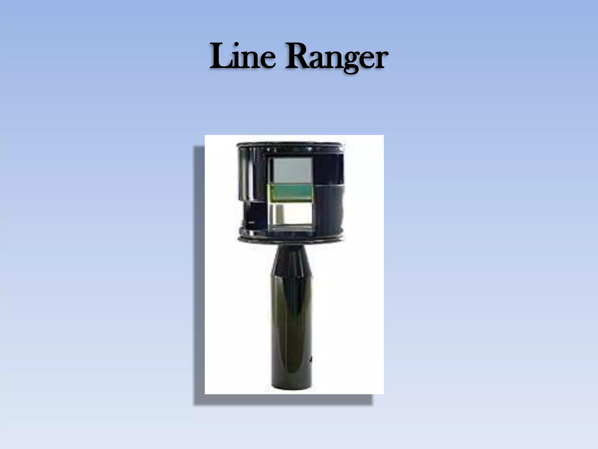 Line Ranger
 