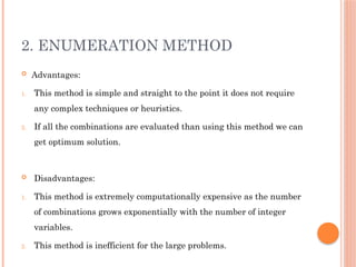 Enumeration Problem Linear mixed integer programs for chemical engineering | PPTX