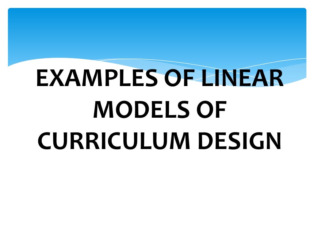 Linear Model Of Curriculum