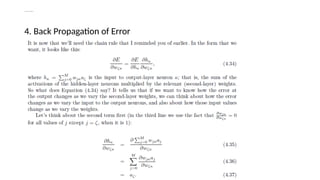 Deriving Backpropagation
4. Back Propagation of Error
 