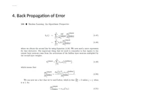 Deriving Backpropagation
4. Back Propagation of Error
 