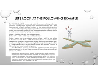 LETS LOOK AT THE FOLLOWING EXAMPLE
 