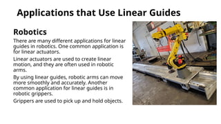 mechanical engineering, Linear Motion Guide.pptx