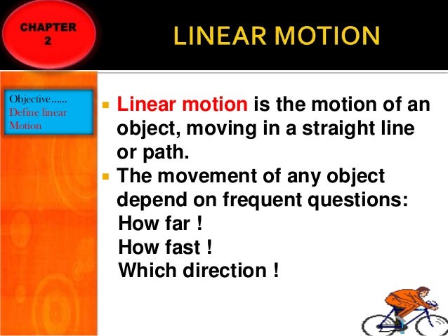 linear motion present