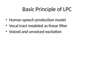 Example Lpc Question For Production Linear_Predictive_Coding_LPC_Complete.pptx