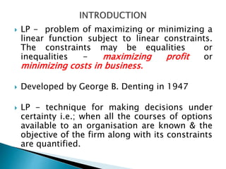 Linear programming | PPTX | Business | Business and Finance