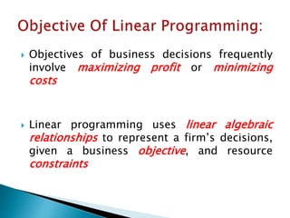 Linear programming | PPTX | Business | Business and Finance