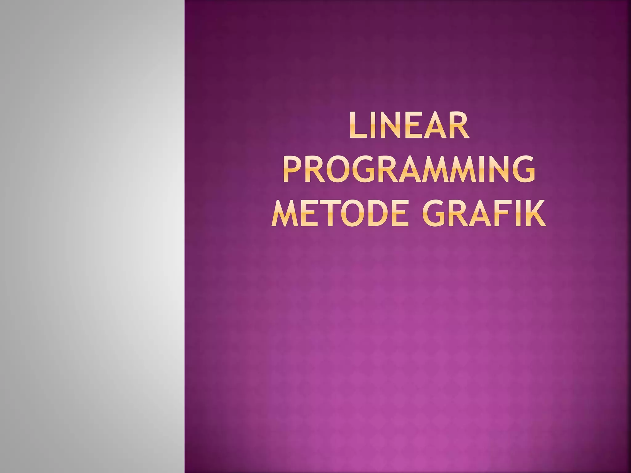 LINEAR PROGRAMMING.pptx