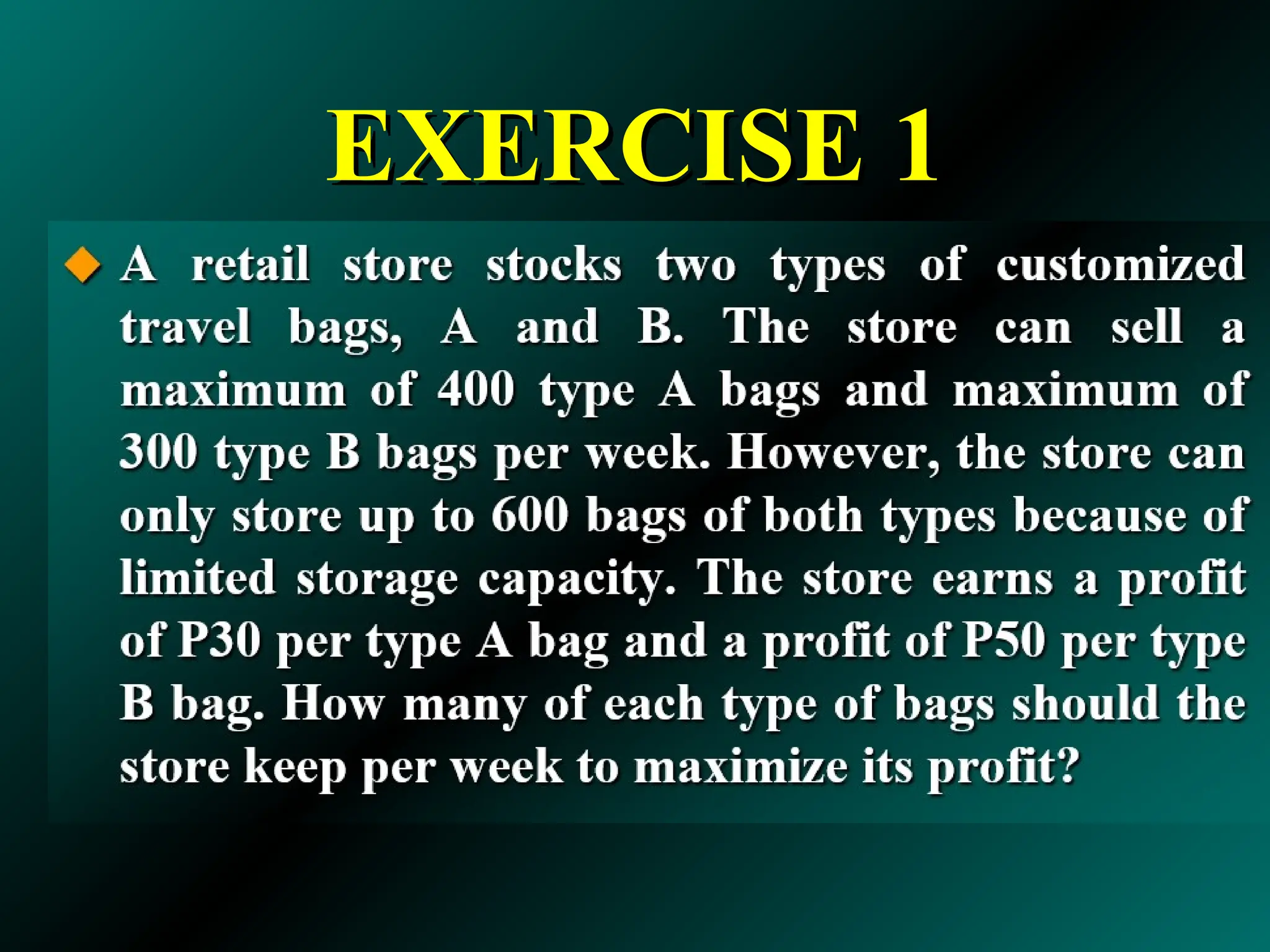 EXERCISE 1
EXERCISE 1
 