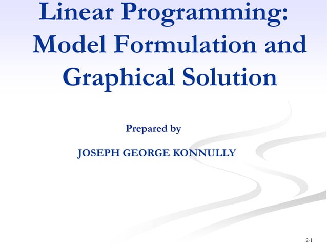 Linear programming - Model formulation, Graphical Method | PPTX ...