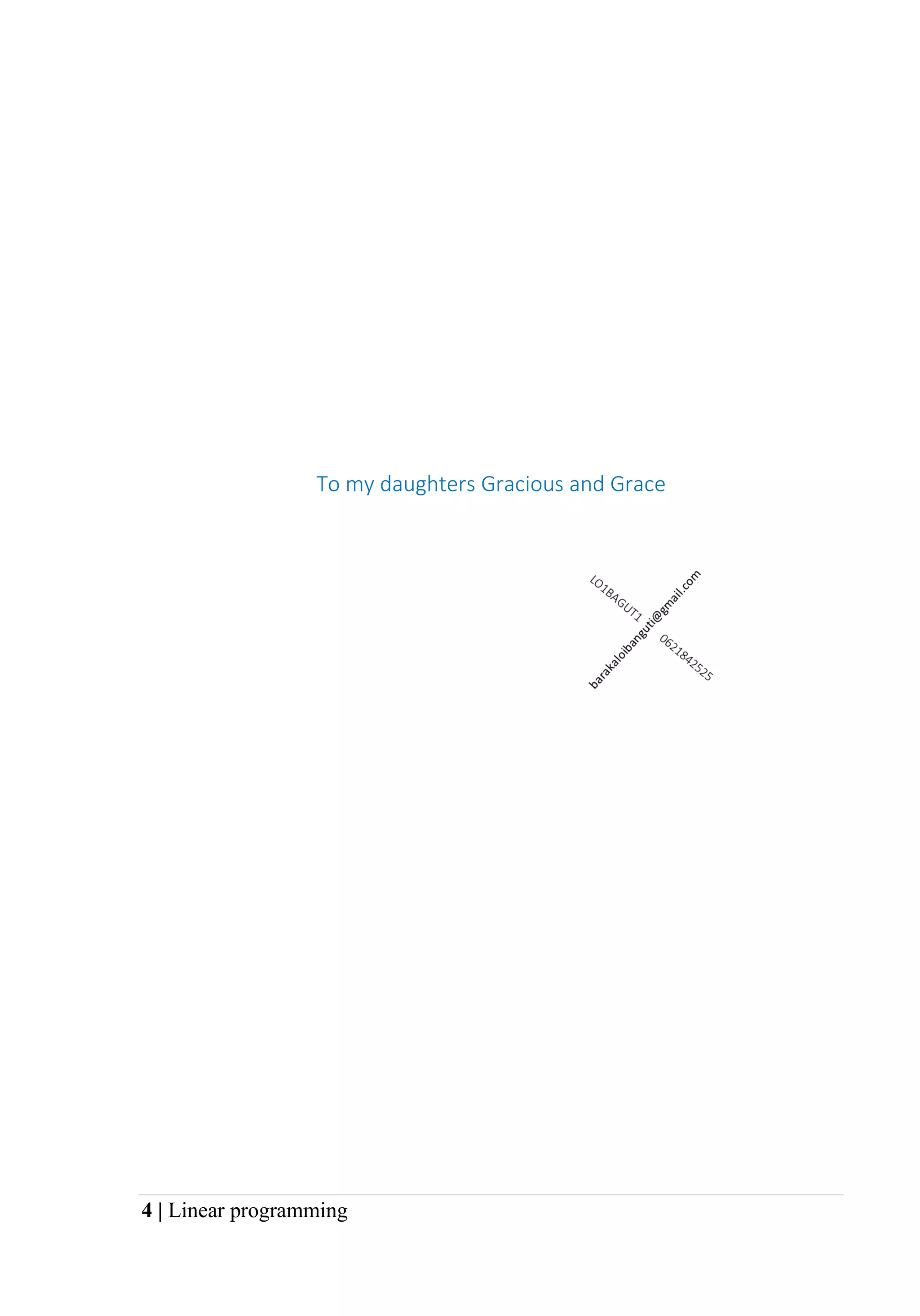 4 | Linear programming
To my daughters Gracious and Grace
 