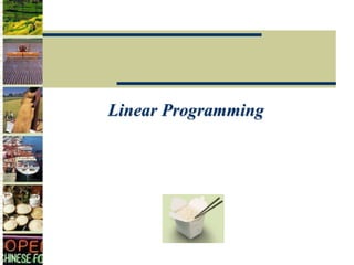 Linear Programming
 